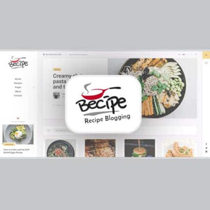 Becipe – Recipe Blogging WordPress Theme