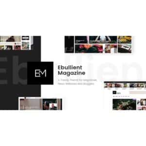 Ebullient Magazine & News Theme