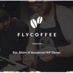 FlyCoffee Shop - Responsive Cafe and Restaurant WordPress Theme