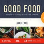 Good Food – Recipe Magazine & Culinary Blog Theme