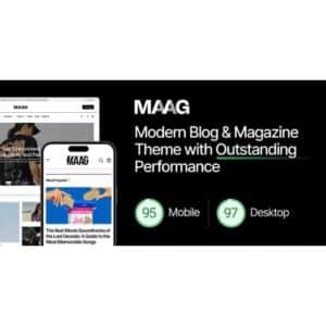 Maag Modern Blog & Magazine Theme with Outstanding Performance