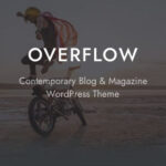 Overflow – Contemporary Blog & Magazine WordPress Theme