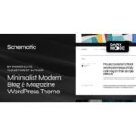 Schematic - Minimalist Blog & Magazine WordPress Theme