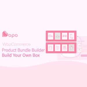 Bopo – WooCommerce Product Bundle Builder – Build Your Own Box