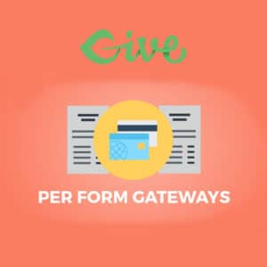 Give – Per Form Gateways