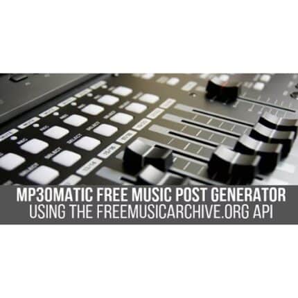 Mp3omatic - Free Music Automatic Post Generator Plugin for WordPress