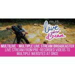 MultiLive - Multiple Live Stream Broadcaster Plugin for WordPress