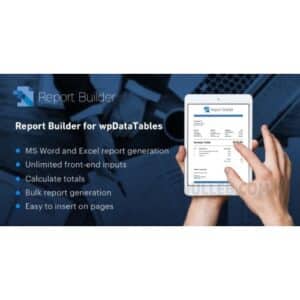 Report Builder add on for wpDataTables Generate Word DOCX and Excel XLSX documents