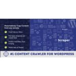 Scraper - Automatic Content Crawler Plugin for WordPress