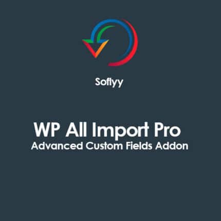 Soflyy wp all import pro advanced custom fields addon