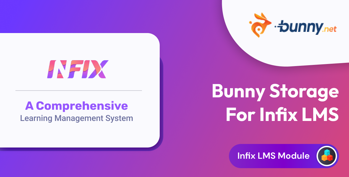 bunnystorage-add-on-infix-lms-laravel-learning-management-system-codermarket.png Bunnystorage add on infix lms laravel learning management system codermarket.png