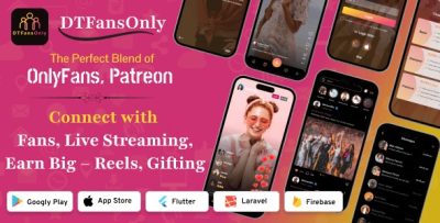 Dtfansonly paid content creators flutter app android ios admin panel.jpg