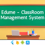Edume v11 classroom management mobile system flutter firebase .png