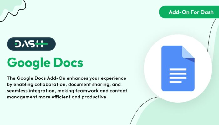 Google Docs – Dash SaaS Add-On - Official Licence