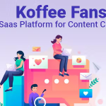 Koffee fans saas platform for content creators codermarket.png