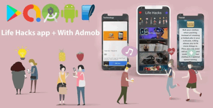 Life hacks app daily tips for your life with admob codermarket.png