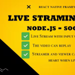 Live streaming app backend nodejs socketio codermarket.png
