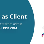 Login as client plugin for rise crm codermarket.png