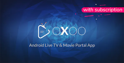Oxoo android live tv movie portal app with subscription system codermarket.png
