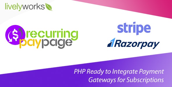 recurring-paypage-php-ready-to-integrate-payment-gateways-for-subscriptions.jpg Recurring paypage php ready to integrate payment gateways for subscriptions.jpg