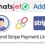 Whatsjet addon plugin send stripe payment links to contacts codermarket.jpg