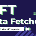 Woocommerce nft importer data fetcher via cronjob addon codermarket.png