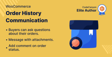 Woocommerce order history communication codermarket.png