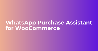 Woocommerce whatsapp purchase assistant codermarket.png