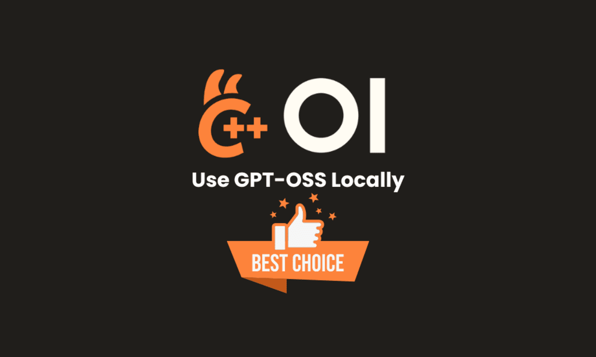 The Best Way of Running GPT-OSS Locally