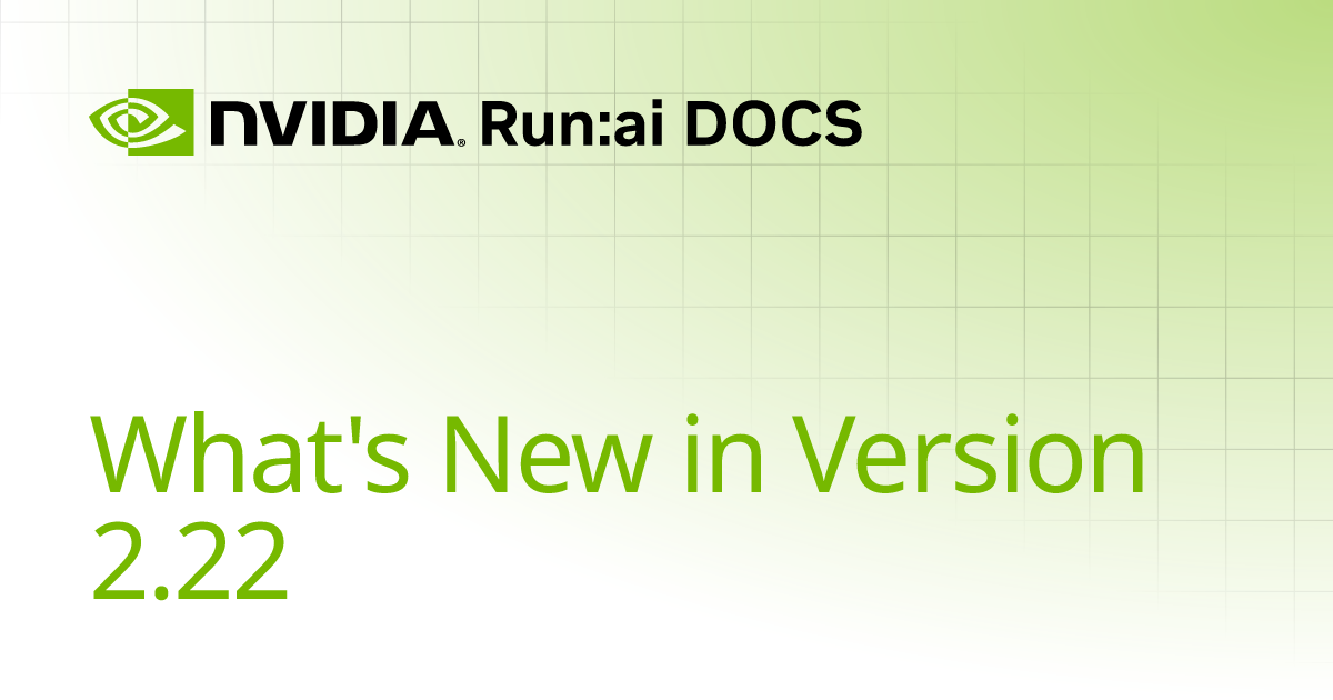 What's New in Version 2.22