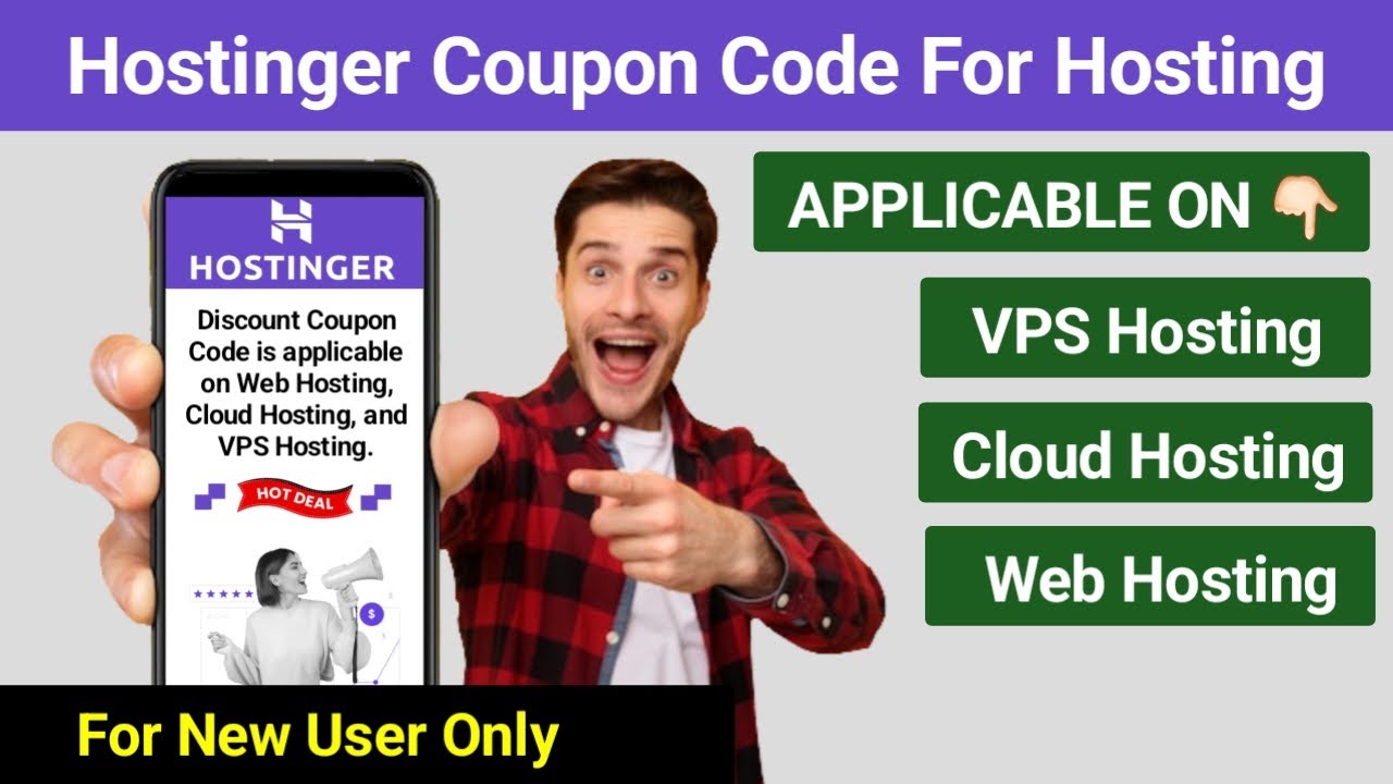 Hostinger Coupon Code 2025 - Hostinger Cloud Hosting, VPS Hosting, Web Hosting Discount Coupon Code