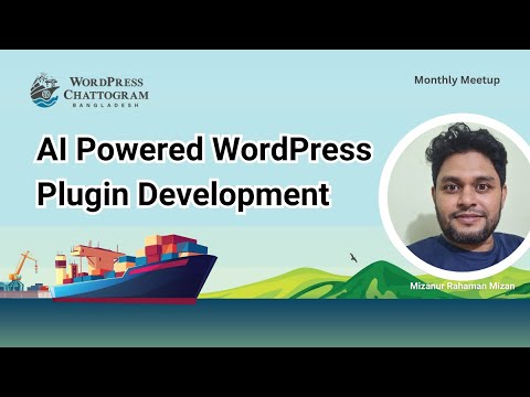 AI Powered WordPress Plugin Development - WP Chattogram Monthly Meetup January 2025