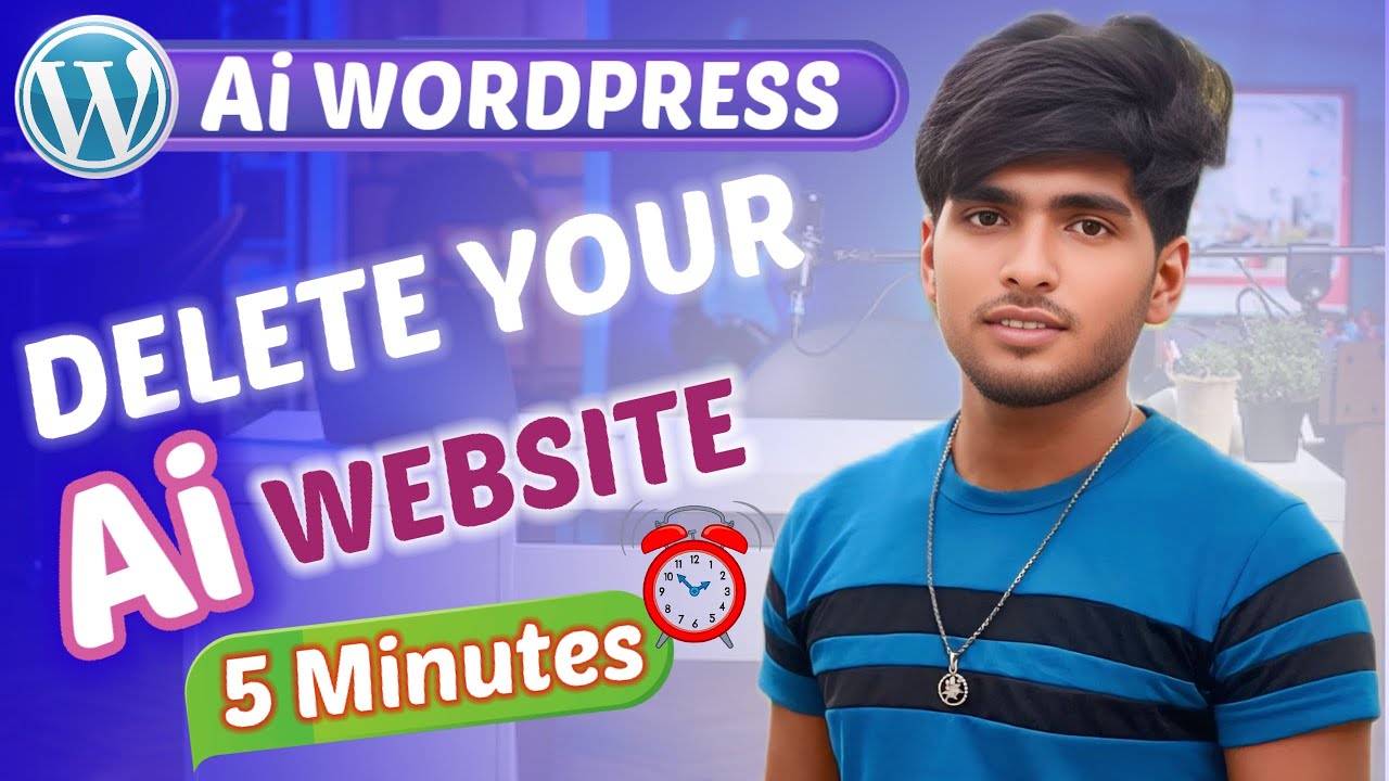 AI WordPress से अपनी वेबसाइट 5 मिनट में डिलीट करें! 🚀