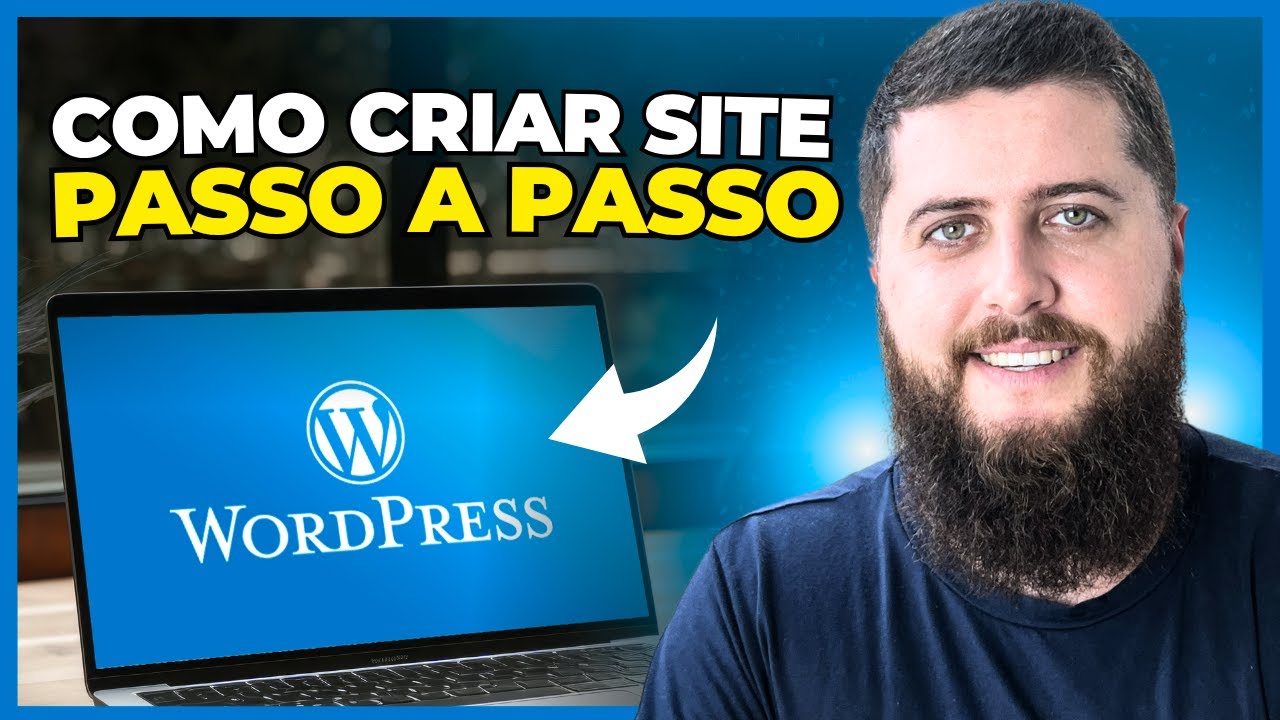 Como Criar um Site no WordPress do Zero (Sem Complicação)