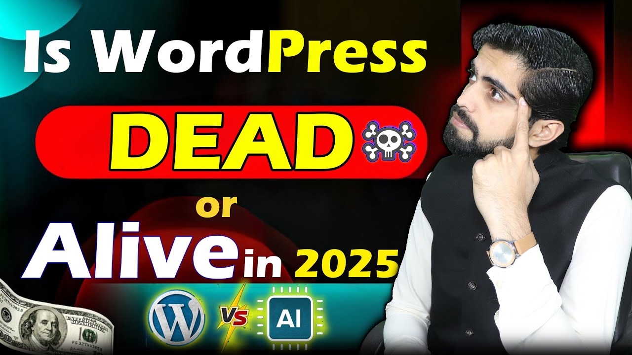 Learn WordPress in 2025 AI Era – Still Worth It? (Eye Opening Facts!)