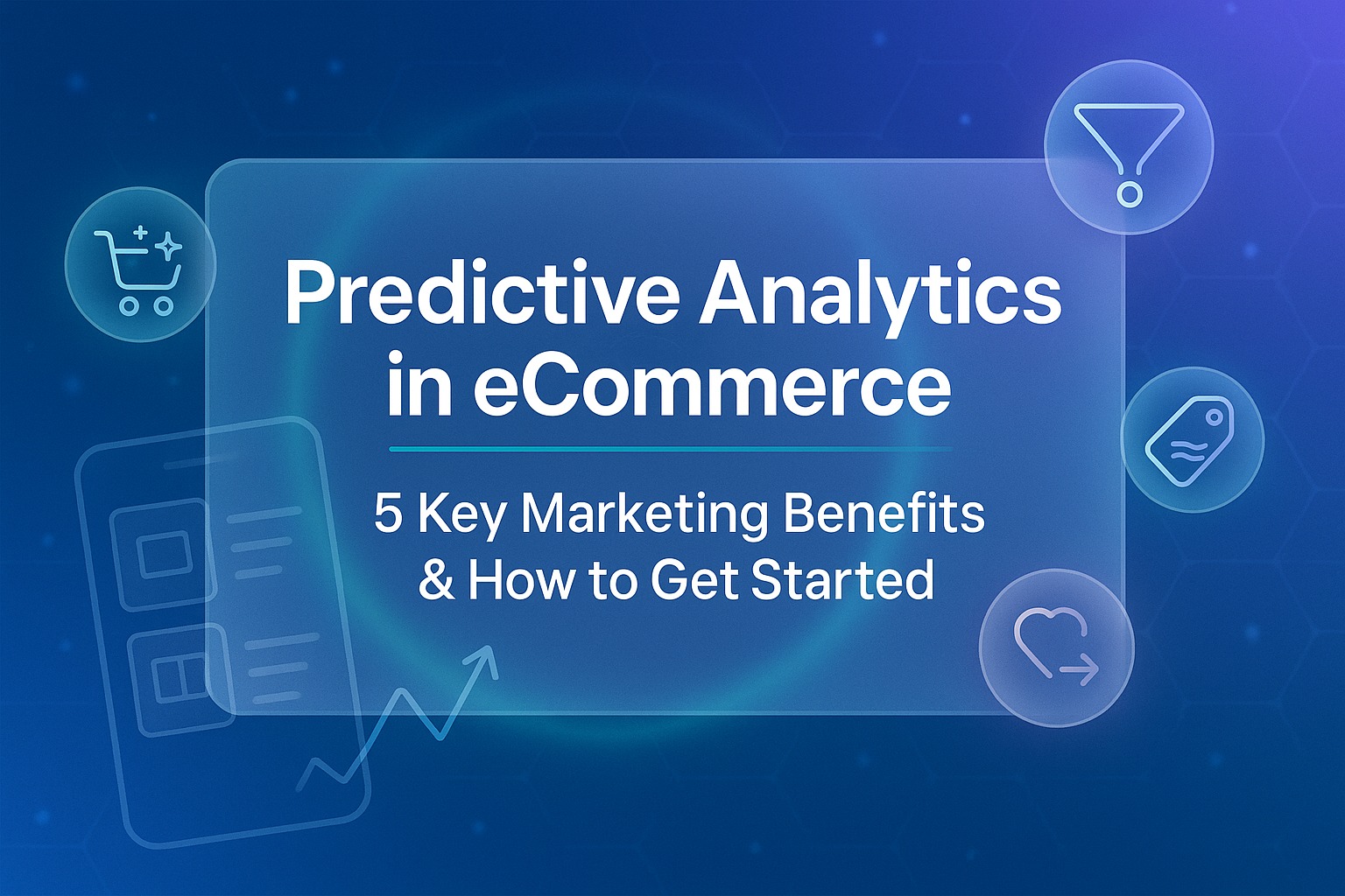 Predictive Analytics in eCommerce: 5 Key Marketing Benefits & How to Get Started