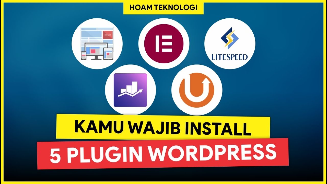 TERBAIK DARI YANG TERBAIK! Rekomendasi 5 Plugin WordPress yang Wajib Diinstall (Gratis)