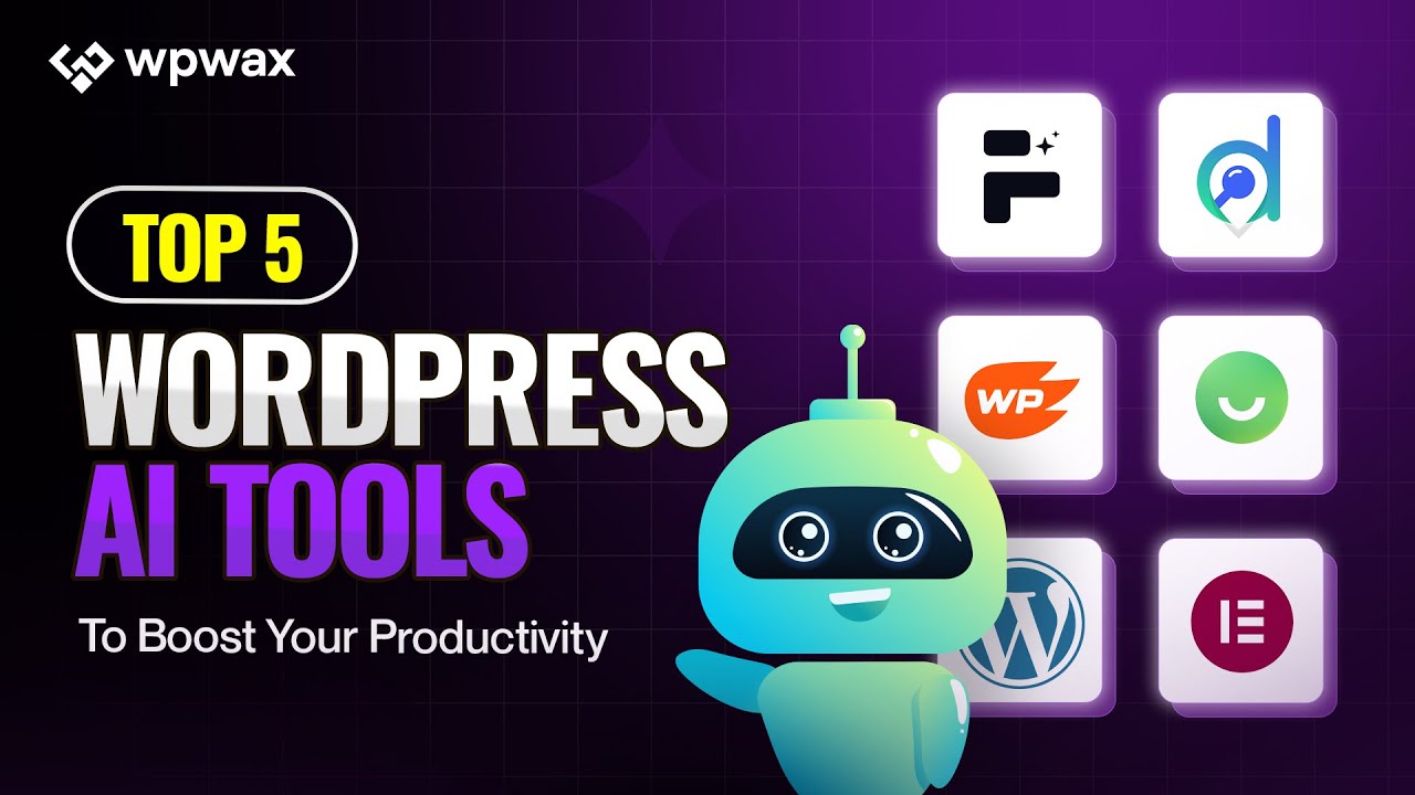 Top 5 WordPress AI Tools To Boost Your Productivity! 🚀🤖