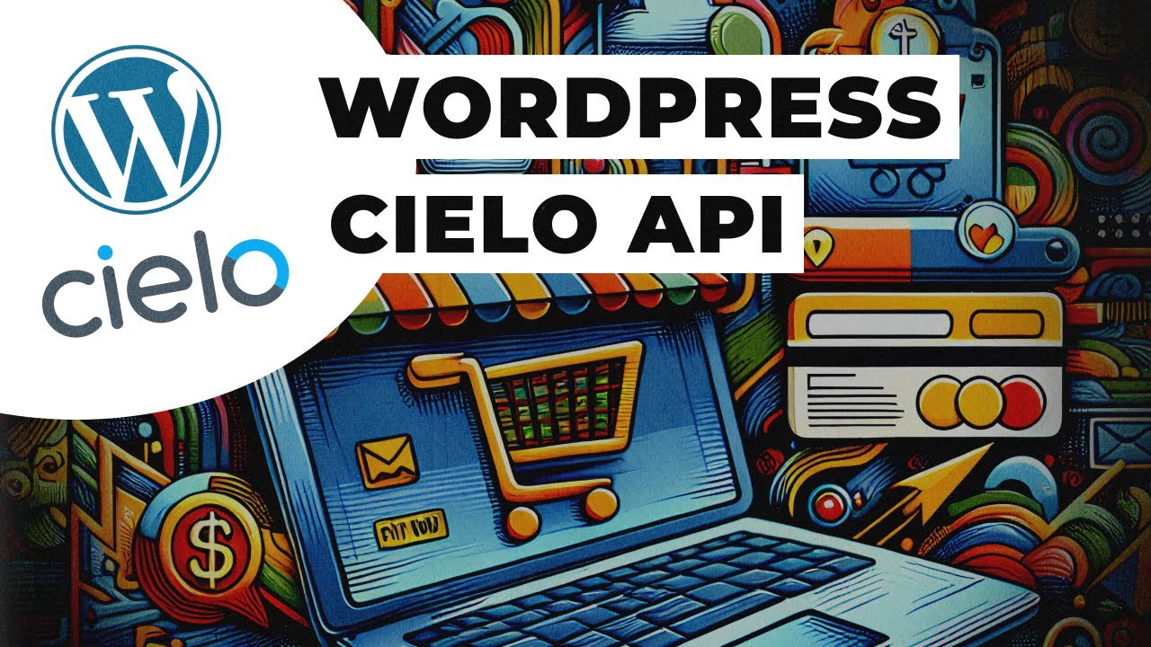 WordPress: Plugin Cielo API no WooCommerce com PIX e cartão