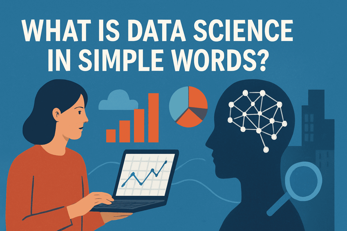 What is Data Science in Simple Words?